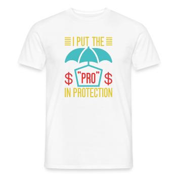 Insurance Agent Pro In Protection Funny Insurance - Männer T-Shirt - Weiß - Vorne - AI Model Male 178 dark (178cm)
