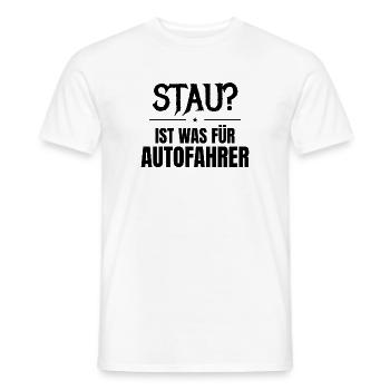 Stau? Ist was für Autofahrer - Männer T-Shirt - Weiß - Vorne - AI Model Male 178 dark (178cm)