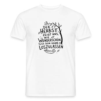 Der Herbst  loszulassen Spruch - Männer T-Shirt - Weiß - Vorne - AI Model Male 178 dark (178cm)