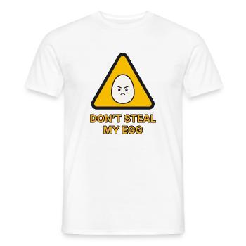 Warnschild Ei – Don’t steal my egg – lustig - Männer T-Shirt - Weiß - Vorne - AI Model Male 178 dark (178cm)