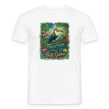Toucan Play At That Game Tukan Dschungel Spruch - Männer T-Shirt - Weiß - Vorne - AI Model Male 178 dark (178cm)