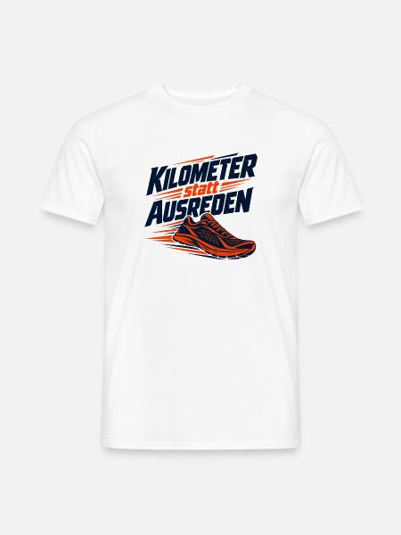 Laufmotivation: Keine Ausreden - Männer T-Shirt - Weiß