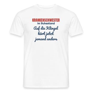 Krankenschwester im Ruhestand – Patientenklingel - Männer T-Shirt - Weiß - Vorne - AI Model Male 178 dark (178cm)