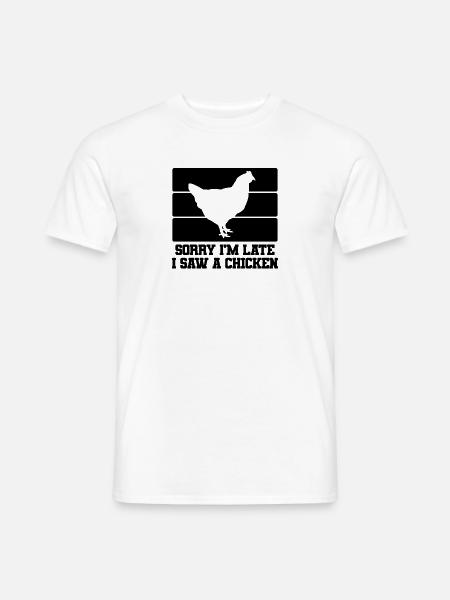 Huhn Spruch Humor - Männer T-Shirt - Weiß
