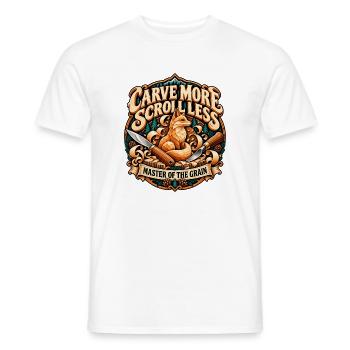 Carve More Scroll Less Master Of The Grain Fox - Männer T-Shirt - Weiß - Vorne - AI Model Male 178 dark (178cm)