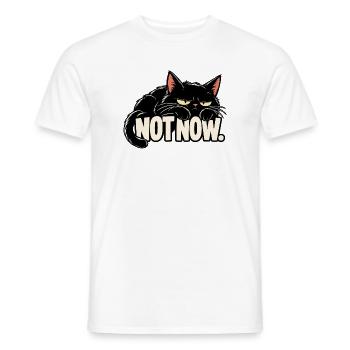 Nicht jetzt, Katze - Männer T-Shirt - Weiß - Vorne - AI Model Male 178 dark (178cm)