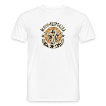 DISAPPOINTMENTS ALL OF, Christen Religionen - Männer T-Shirt - Weiß - Vorne - AI Model Male 178 dark (178cm)