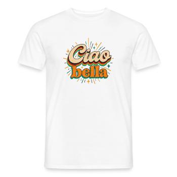 Ciao Bella - Italien - Italy - Italia - Gruss - Männer T-Shirt - Weiß - Vorne - AI Model Male 178 dark (178cm)