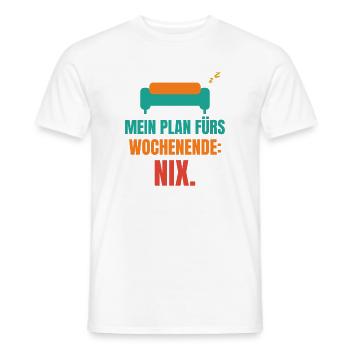 Mein Plan fürs Wochenende: Nix. - Männer T-Shirt - Weiß - Vorne - AI Model Male 178 dark (178cm)