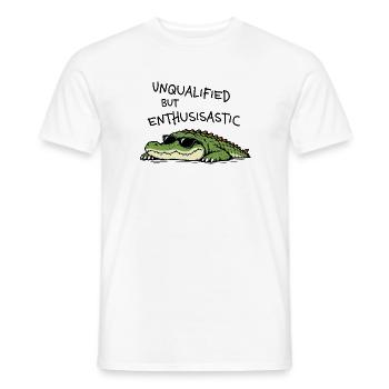 Unqualified but Enthusiastic – Lustiges Krokodil - Männer T-Shirt - Weiß - Vorne - AI Model Male 178 dark (178cm)