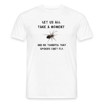 Thankful that spiders can't fly - Spinnen Spruch - Männer T-Shirt - Weiß - Vorne - AI Model Male 178 dark (178cm)