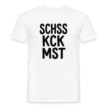 Schss Kck Mst – Fluch-Spruch Statement - Männer T-Shirt - Weiß - Vorne - AI Model Male 178 dark (178cm)