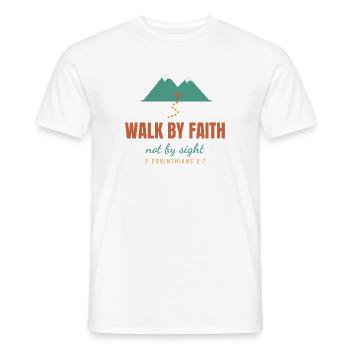 Walk By Faith Not By Sight – 2 Corinthians 5:7 - Männer T-Shirt - Weiß - Vorne - AI Model Male 178 dark (178cm)