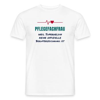 Pflegefachfrau – Superheldin Pflege Spruch - Männer T-Shirt - Weiß - Vorne - AI Model Male 178 dark (178cm)