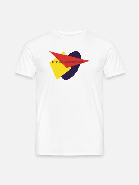 Nerd-Humor - Error 404: Design not found - Männer T-Shirt - Weiß