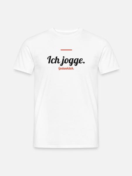 Ich jogge – gedanklich - Männer T-Shirt - Weiß
