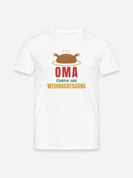 Oma – Chefin der Weihnachtsgans - Männer T-Shirt - Weiß