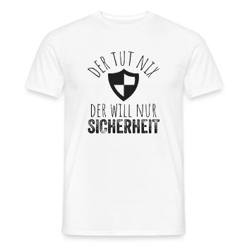 Der tut nix, der will nur Sicherheit – Schwarz - Männer T-Shirt - Weiß - Vorne - AI Model Male 178 dark (178cm)