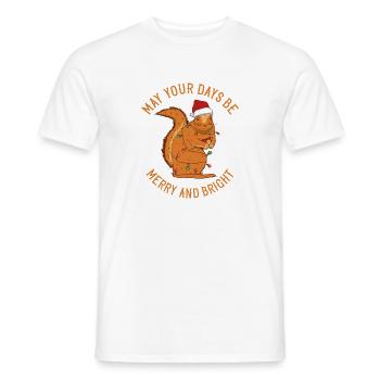 May Your Days Be Merry And Bright Eichhörnchen - Männer T-Shirt - Weiß - Vorne - AI Model Male 178 dark (178cm)