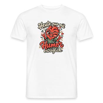 Herz mit Humor – Heute ertraglich - Männer T-Shirt - Weiß - Vorne - AI Model Male 178 dark (178cm)