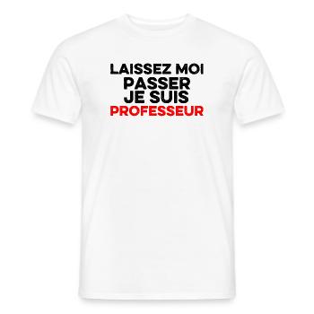 Laissez-Moi passer, je suis professeur - T-shirt homme - blanc - Devant - AI Model Male 178 dark (178cm)