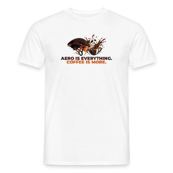 Aero Is Everything Coffee Is More - Men's T-Shirt - white - Front - AI Model Male 178 dark (178cm)
