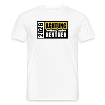 Achtung freilaufender Rentner 2026 | Ruhestand - Männer T-Shirt - Weiß - Vorne - AI Model Male 178 dark (178cm)