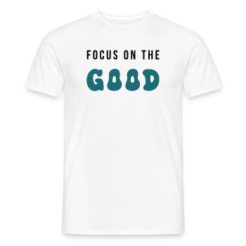 Focus on the Good - Positive Mindset Design - Men's T-Shirt - white - Front - AI Model Male 178 dark (178cm)