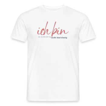 Ich bin nur aus Verzweiflung nicht starrsinnig - Männer T-Shirt - Weiß - Vorne - AI Model Male 178 dark (178cm)