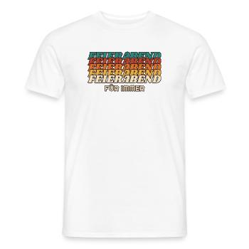 Feierabend für immer - Retro Schrift - Männer T-Shirt - Weiß - Vorne - AI Model Male 178 dark (178cm)