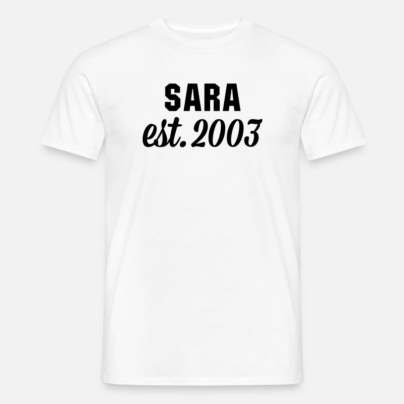 Sara est 2003 - Männer T-Shirt - Weiß