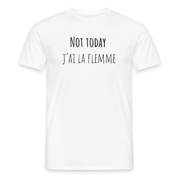 Not today j'ai la flemme en style sinimaliste - T-shirt homme - blanc - Devant - AI Model Male 178 dark (178cm)
