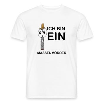 Ich bin ein Massenmörder - Witziges Raucher Design - Männer T-Shirt - Weiß - Vorne - AI Model Male 178 dark (178cm)