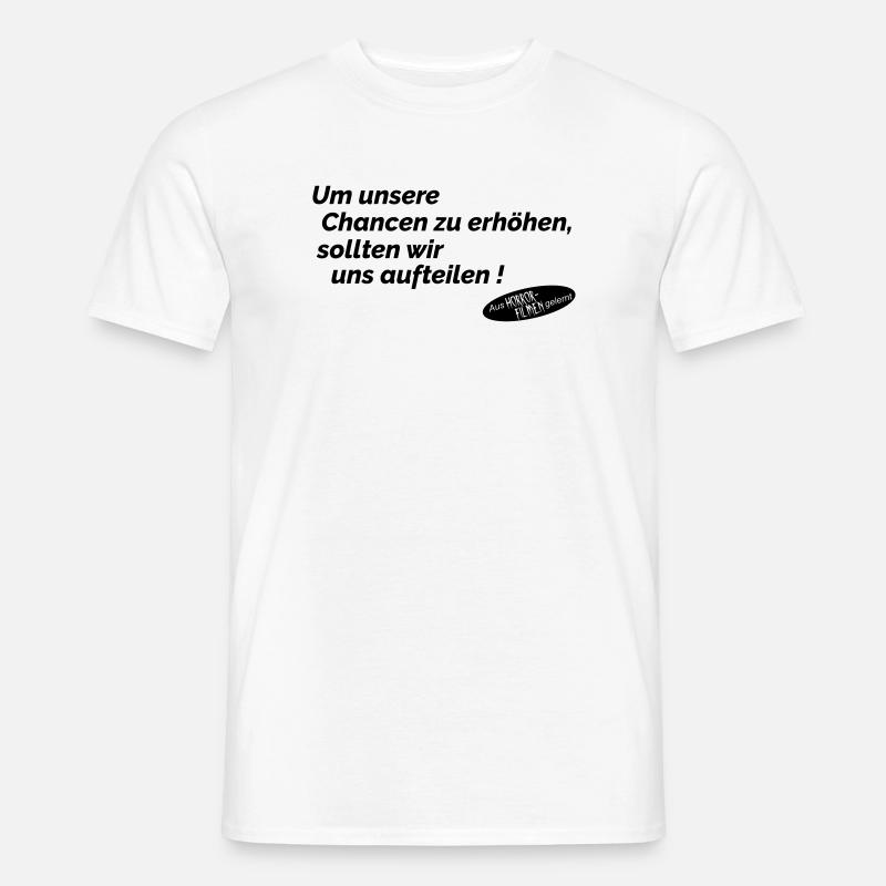 Chancen erhoehen - Männer T-Shirt - Weiß