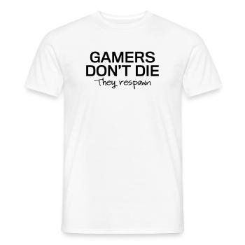 Gamers Don't Die Respawn T-Shirt - Men's T-Shirt - white - Front - AI Model Male 178 dark (178cm)
