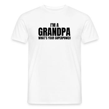 I am a Grandpa - funny grandfather quotes - Men's T-Shirt - white - Front - AI Model Male 178 dark (178cm)