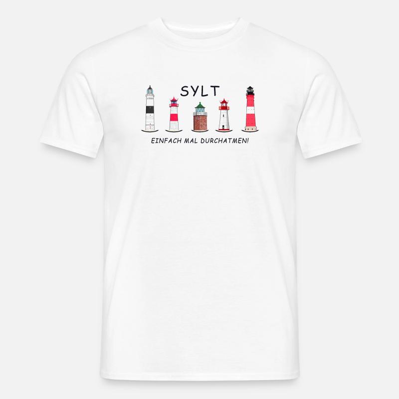 Sylt, Einfach mal Durchatmen, Sylter Leuchttürme - Männer T-Shirt - Weiß