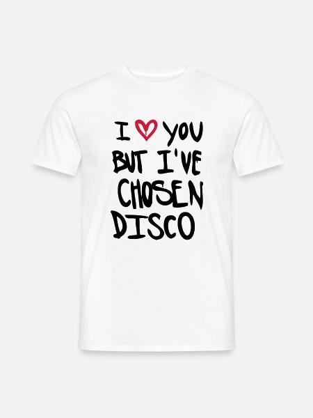 I Love you but disco - Men's T-Shirt - white