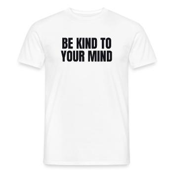 Soyez bienveillant avec votre esprit - Santé mentale - T-shirt homme - blanc - Devant - AI Model Male 178 dark (178cm)