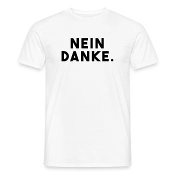 Nein Danke - Männer T-Shirt - Weiß - Vorne - AI Model Male 178 dark (178cm)