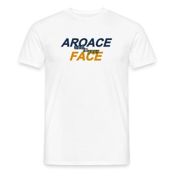 aroace und in dein Gesicht - Männer T-Shirt - Weiß - Vorne - AI Model Male 178 dark (178cm)