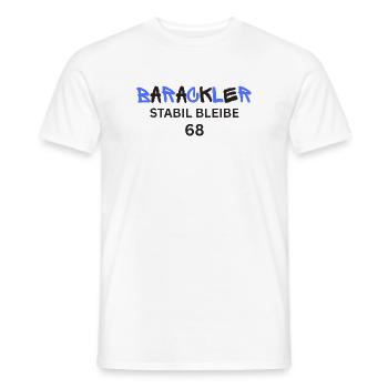 Barackler stabil bleibe 68 - Männer T-Shirt - Weiß - Vorne - AI Model Male 178 dark (178cm)