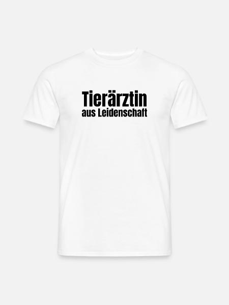 Tierärztin aus Leidenschaft Tierarzt Geschenk - Männer T-Shirt - Weiß