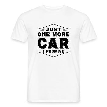 Just One More Car I Promise - Men's T-Shirt - white - Front - AI Model Male 178 dark (178cm)