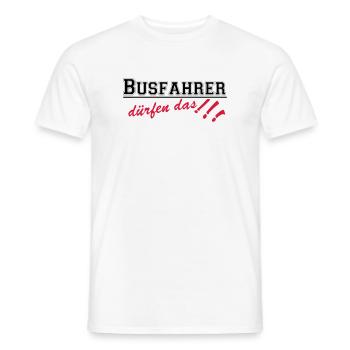 Busfahrer Bus Omnibus Kraftfahrer dürfen...(25) - Männer T-Shirt - Weiß - Vorne - AI Model Male 178 dark (178cm)