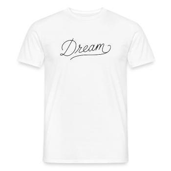 Dream - Männer T-Shirt - Weiß - Vorne - AI Model Male 178 dark (178cm)