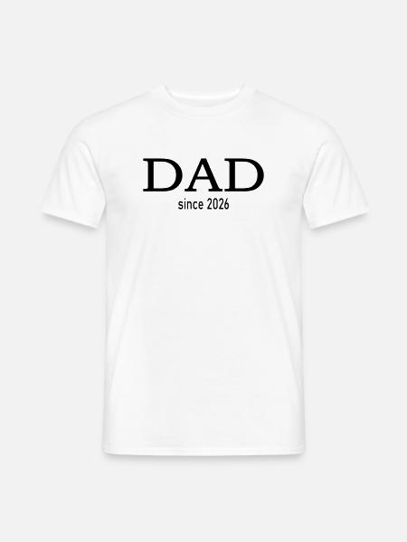 Dad since 2026 - Men's T-Shirt - white
