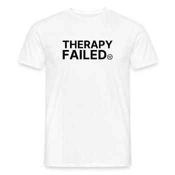Therapy Failed – Minimalistisches Statement Spruch - Männer T-Shirt - Weiß - Vorne - AI Model Male 178 dark (178cm)
