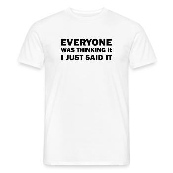 Funny Cool Quote - Men's T-Shirt - white - Front - AI Model Male 178 dark (178cm)