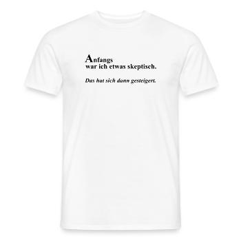 Anfangs skeptisch - Männer T-Shirt - Weiß - Vorne - AI Model Male 178 dark (178cm)